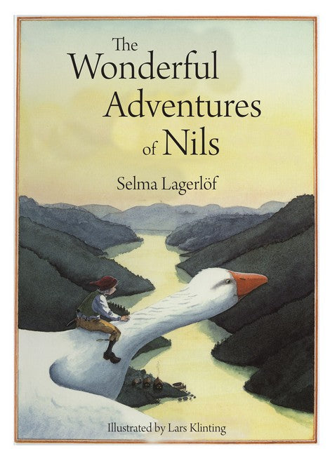 The Wonderful Adventures of Nils by Selma Lagerlof