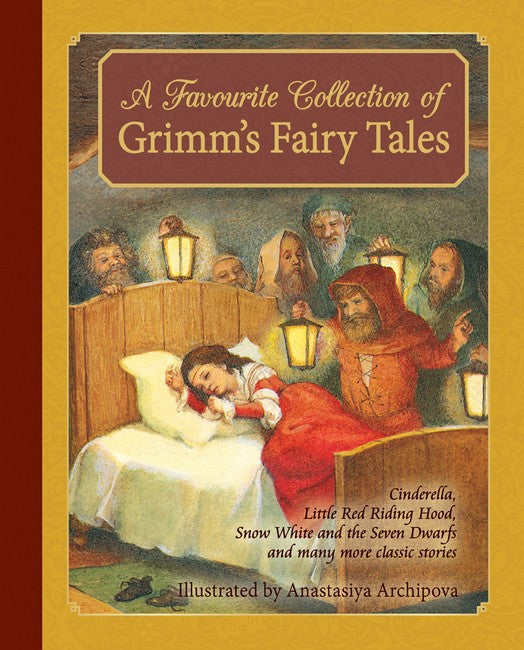 A favourite Collection of Grimm's Fairy Tales