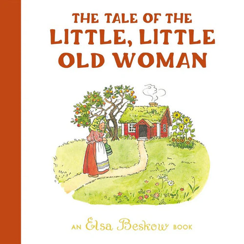 The Tale of the Little, Little Old Woman (Mini Edition) by Elsa Beskow