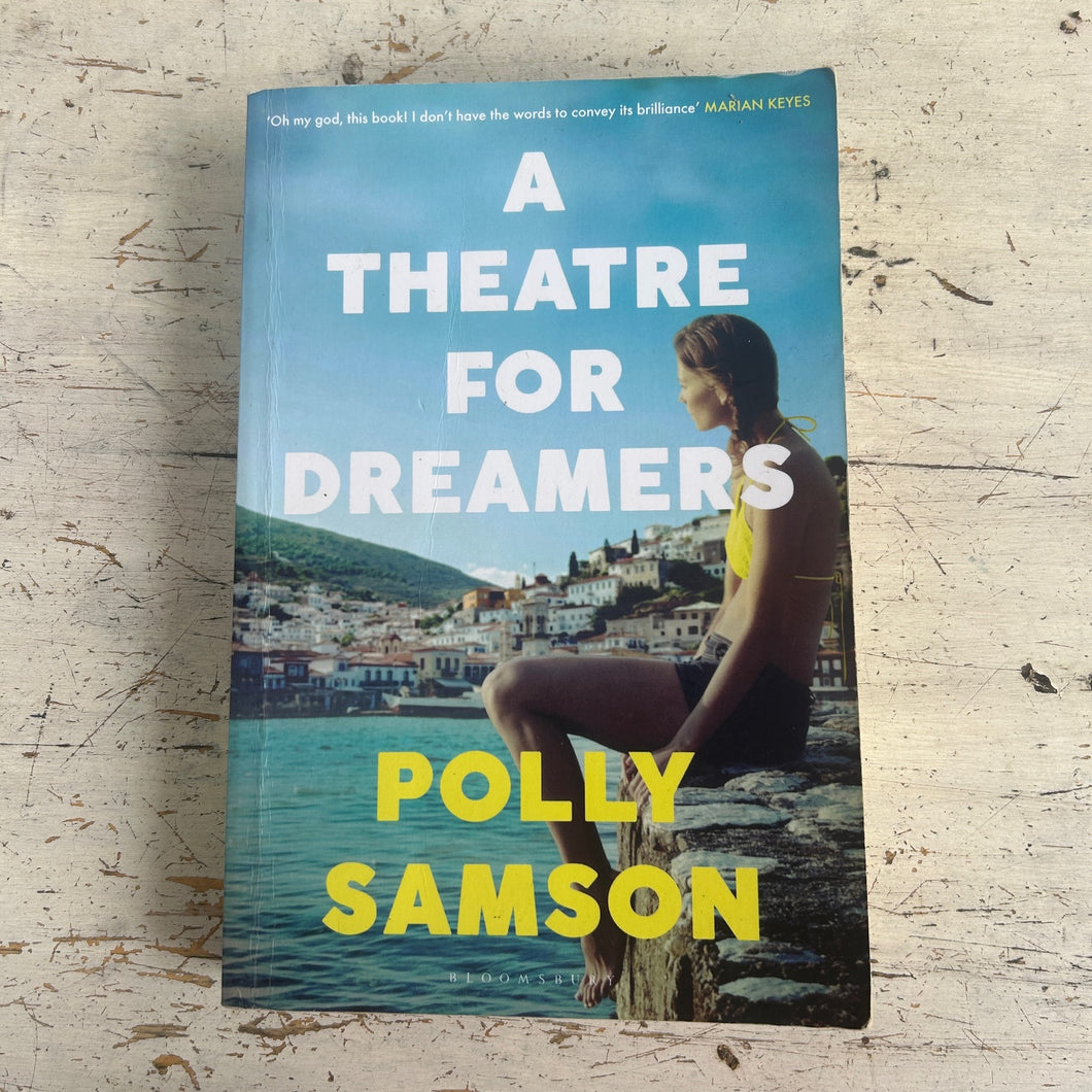 A Theatre for Dreamers by Polly Samson