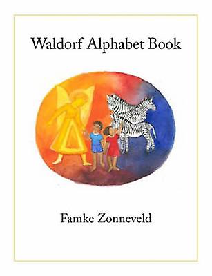 Waldorf Alphabet Book by Famke Zonneveld