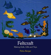 Load image into Gallery viewer, Feltcraft: Making Dolls, Gifts and Toys