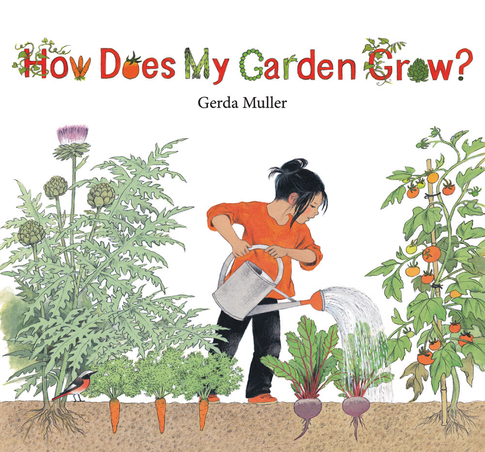 How Does My Garden Grow? by Gerda Muller